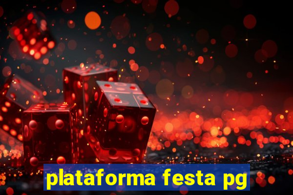 plataforma festa pg